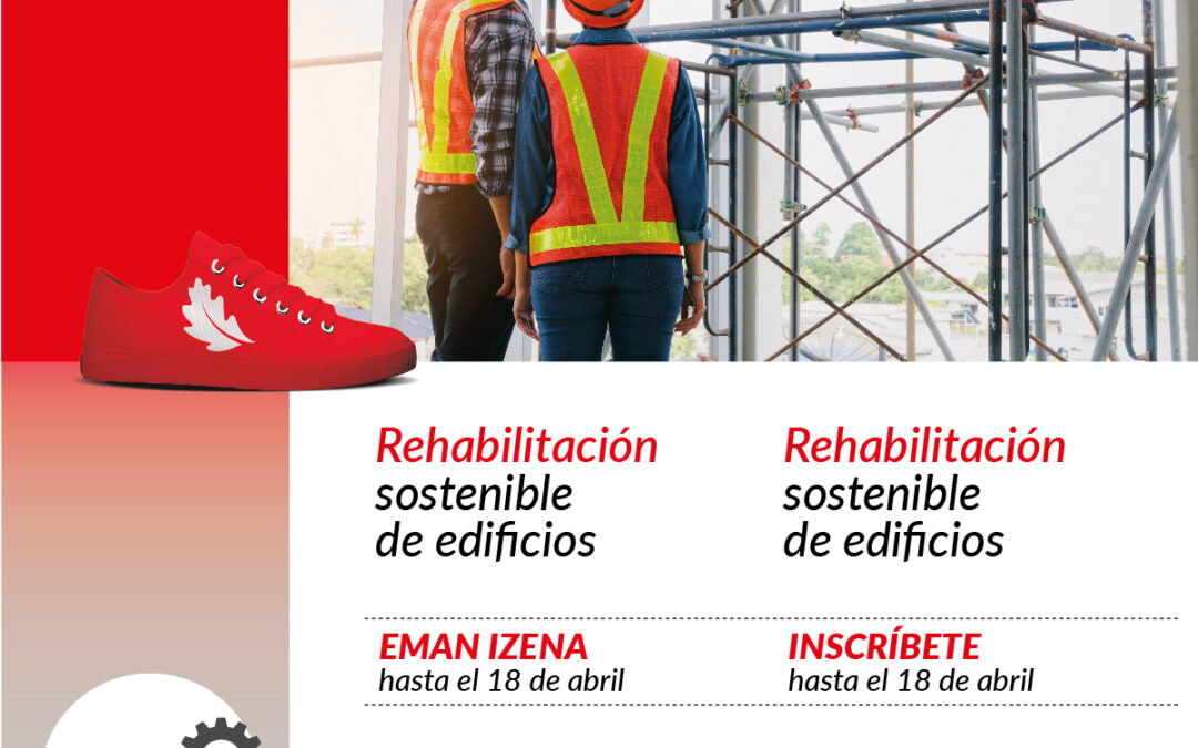 LABORLAN V: Rehabilitación sostenible de edificios